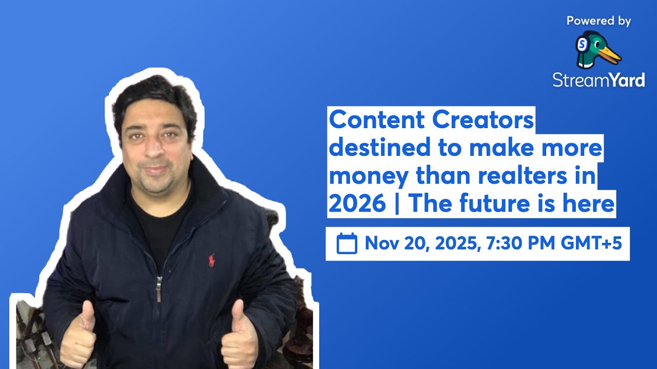 Content Creators destined to make more money than realters in 2026 | The future is here