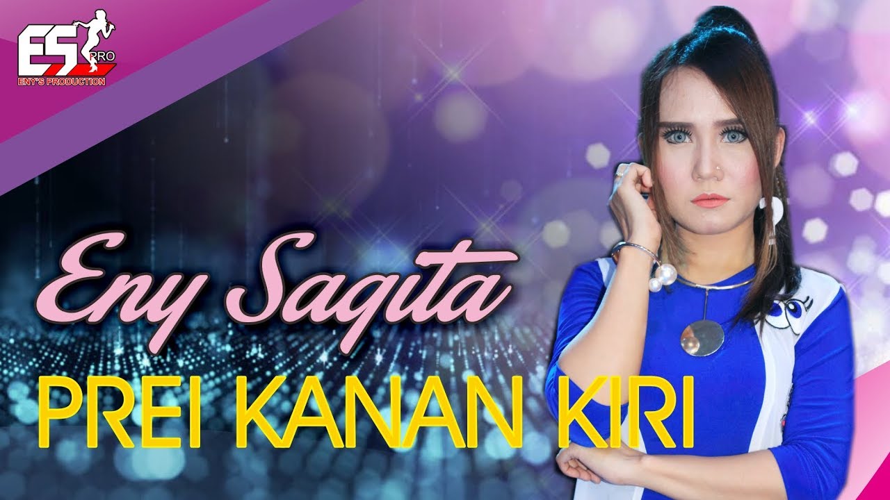 Eny Sagita - Prei Kanan Kiri | Dangdut (Official Music Video)