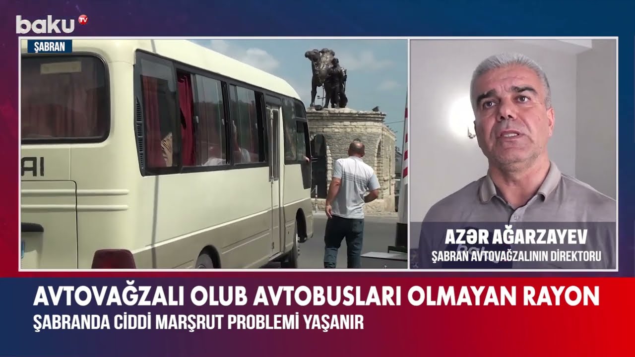 Şabran avtovağzalında avtobuslar çatışmır | Real TV + Baku TV
