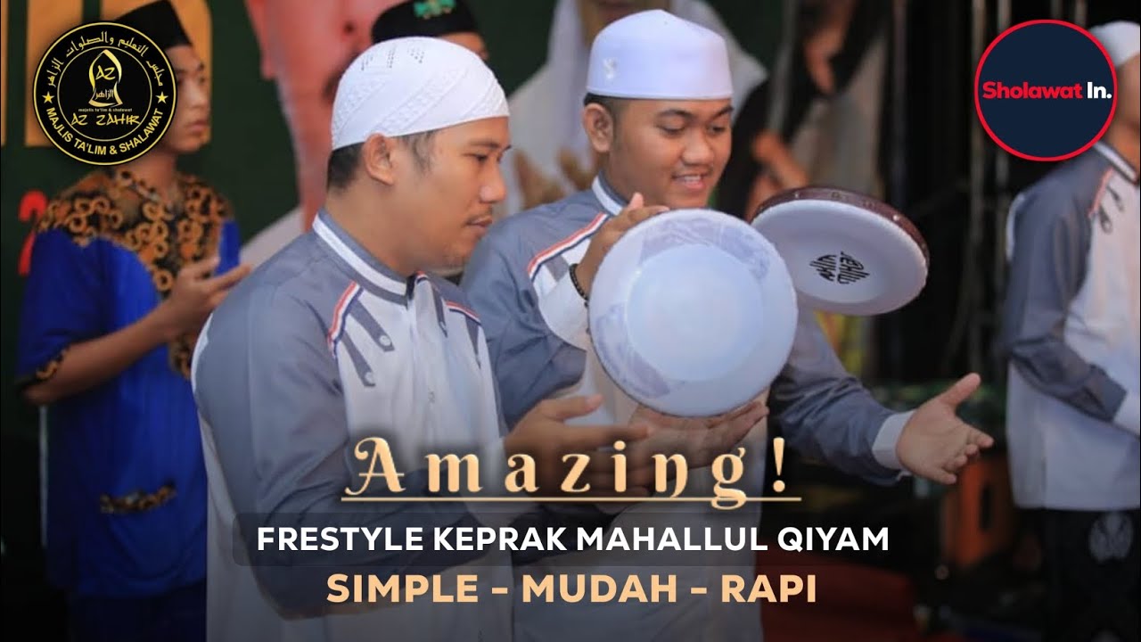 SKILL KEPRAK AZZAHIR MAHALLUL QIYAM - KANG HUDA FEAT KANG GUNAWAN FRESTYLE