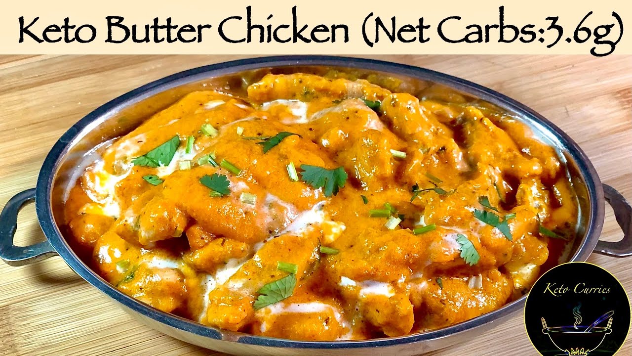 Keto Butter Chicken/Keto Butter Chicken Recipe/Keto chicken curry/Keto chicken Recipes/Keto Curries