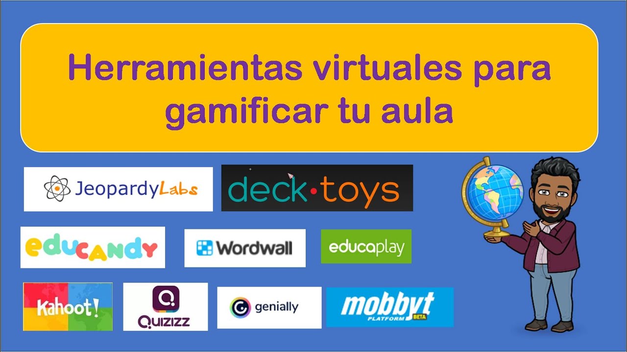 Herramientas virtuales para gamificar tu aula-Innova tus clases virtuales con estas plataformas.