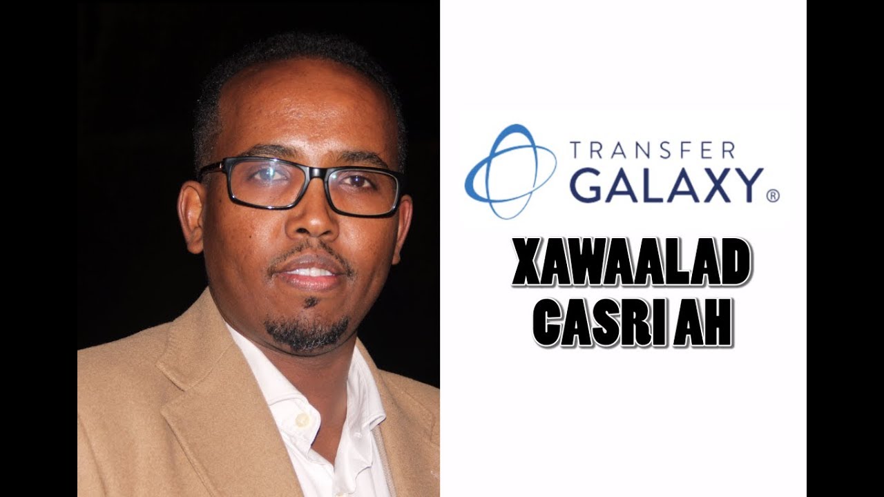 TRANSFER GALAXY  XAWAALAD CASRI AH