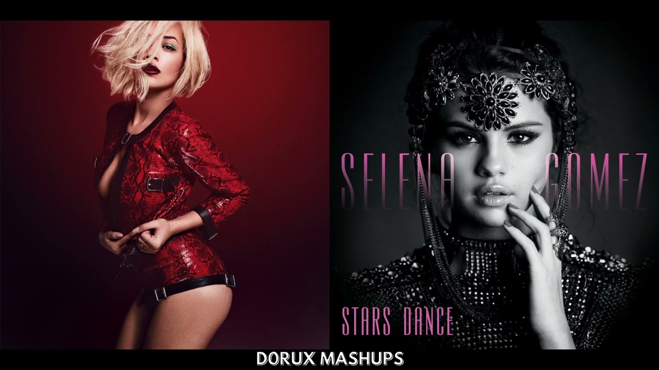 Rita Ora vs. Selena Gomez - I Will Never Let You Slow Down (Mashup)