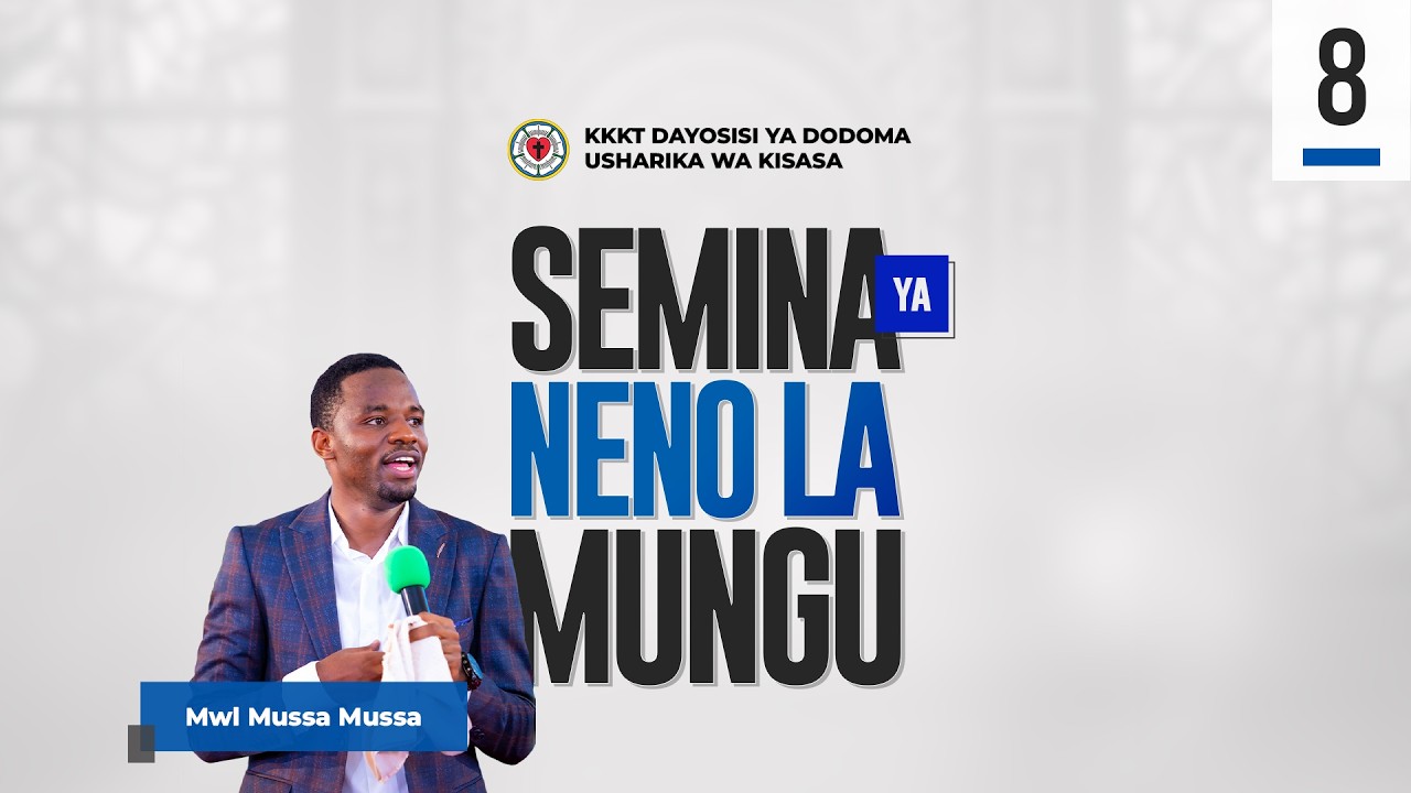 Semina ya Neno la Mungu - Jumapili  22.2.2026 - Part 2
