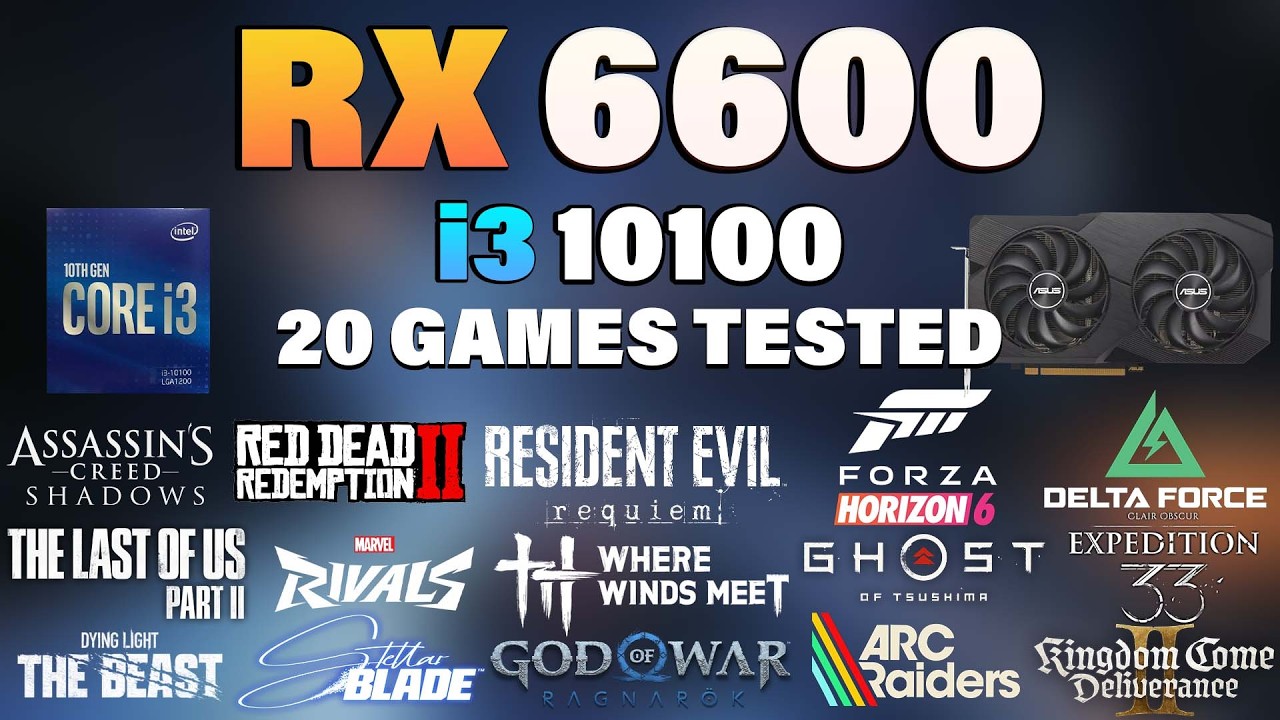 i3 10100 + RX 6600 Tested 20 Games in 2026