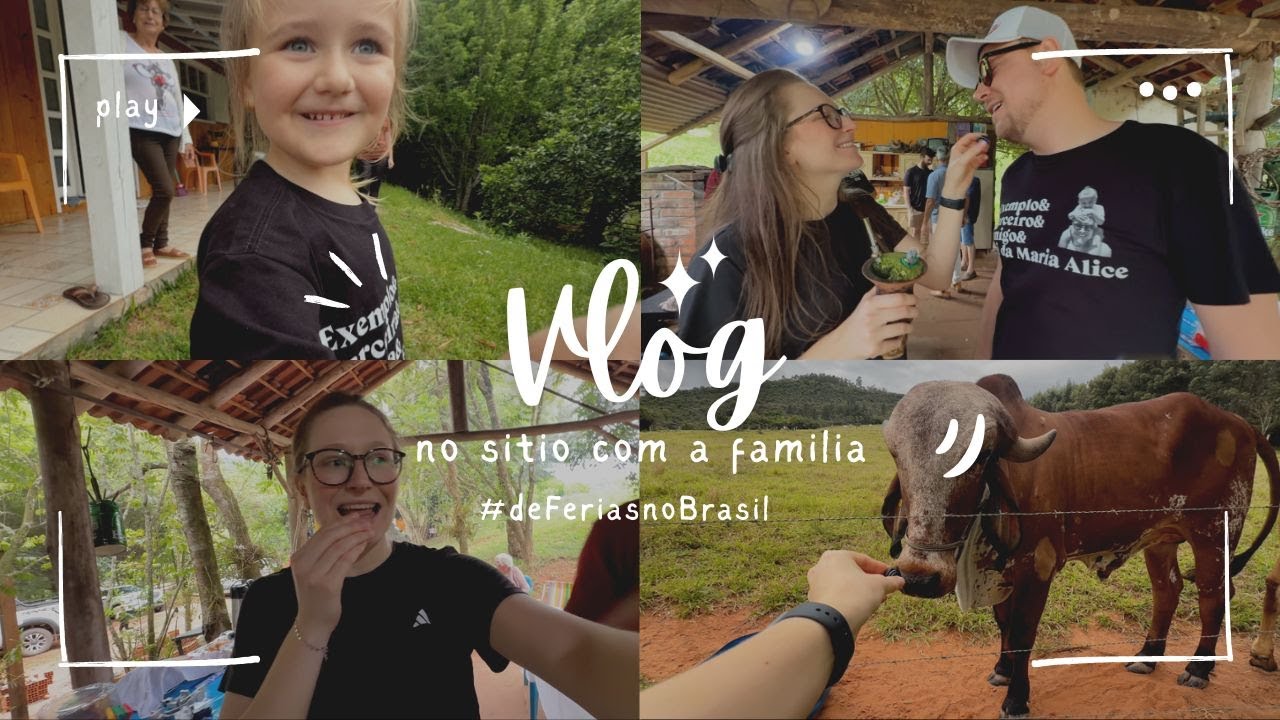 Vlog: um dia no sítio com a família 