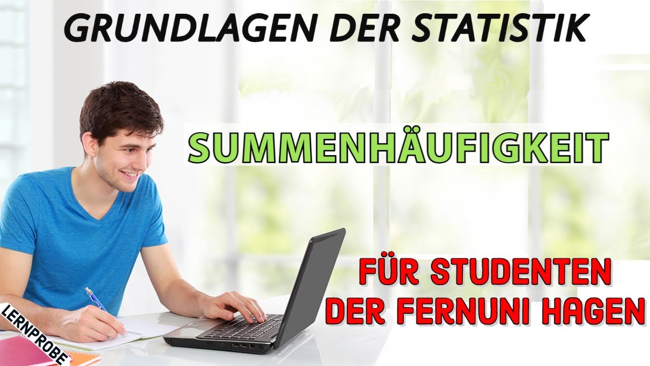 Statistik: Summenhäufigkeit - Fernuni Hagen