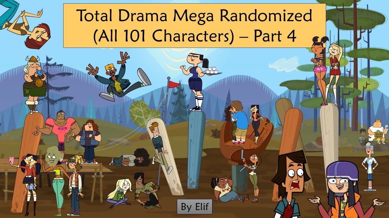 Total Drama Mega (ALL 101 Characters) but EVERYTHING is RANDOMIZED | Part 4/4