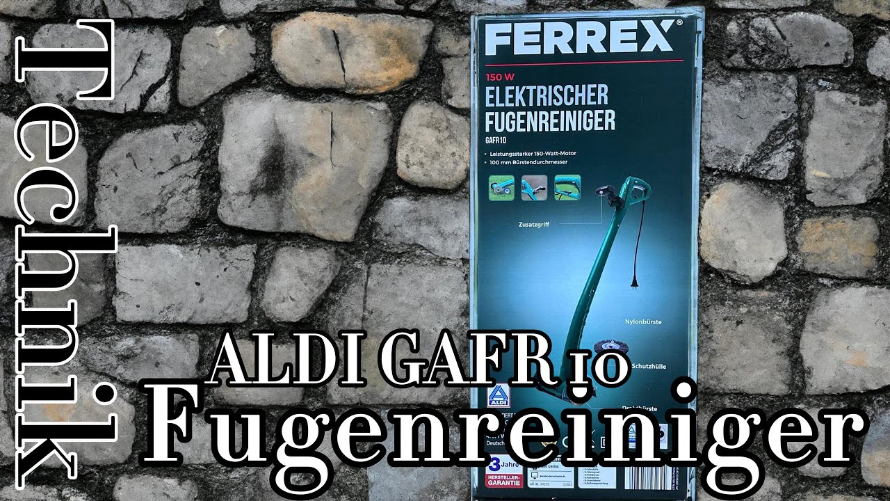 TEST FERREX Fugenreiniger GAFR10 ALDI