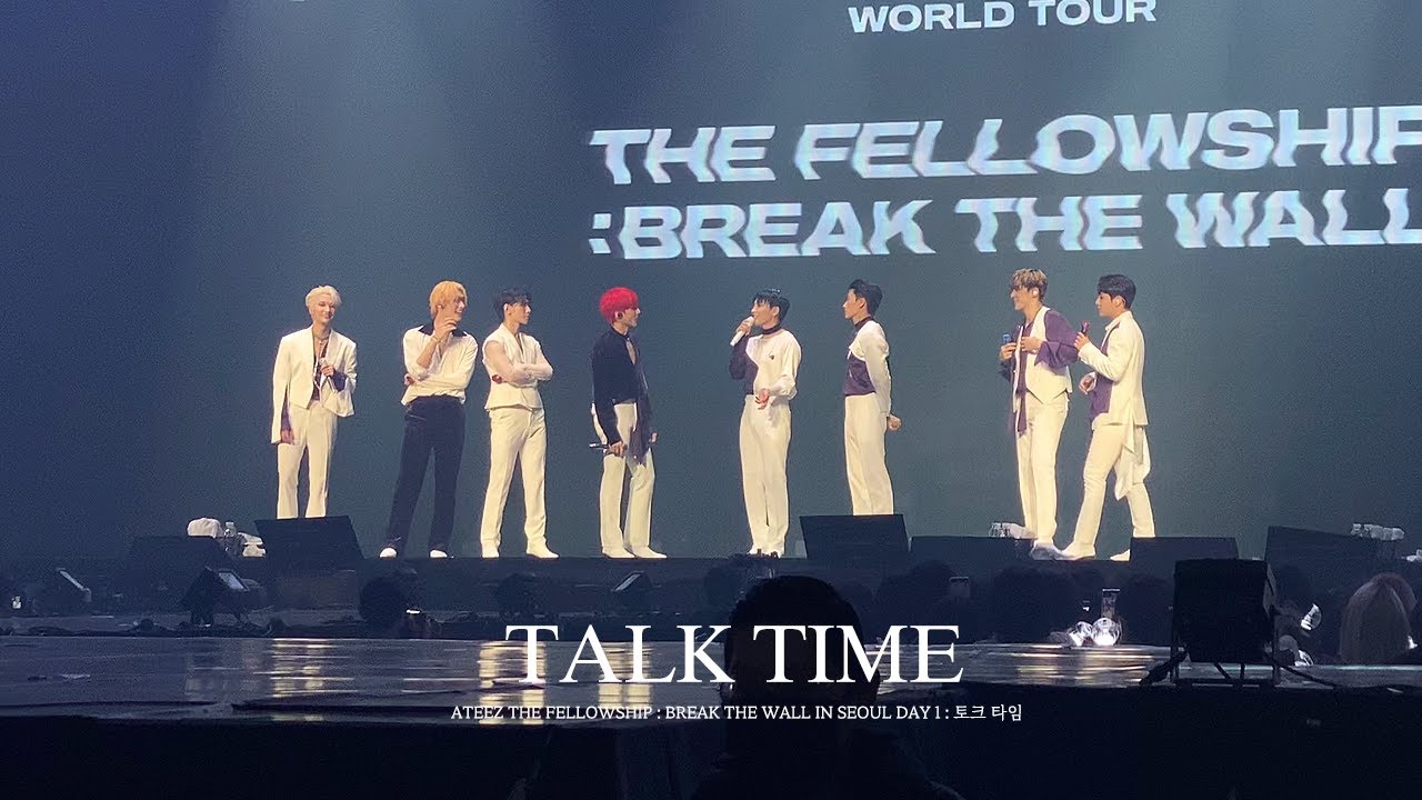 20221029 에이티즈 ATEEZ THE FELLOWSHIP : BREAK THE WALL IN SEOUL DAY 1 : 토크 타임(TALK TIME) (ATINY FANCAM)