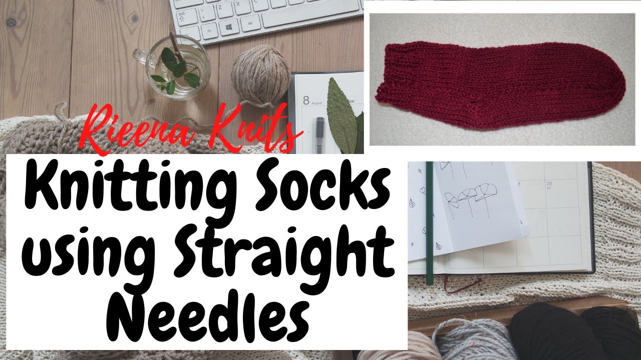 Knitting SIMPLE SOCKS using STRAIGHT NEEDLES