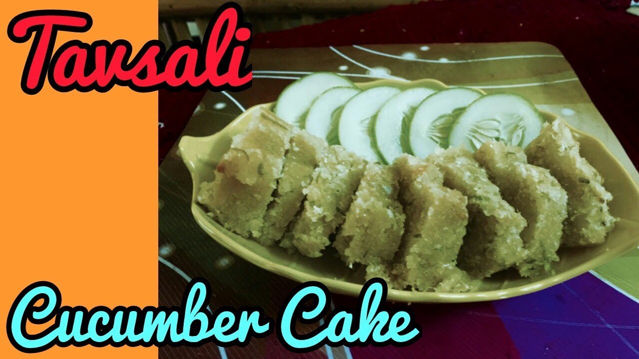 Tavsali - Eggless Cucumber Cake ~ तवसळी - बिना अंडो का ककड़ी केक