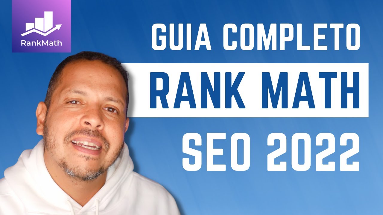 Guia completo do plugin de SEO Rank Math 2022