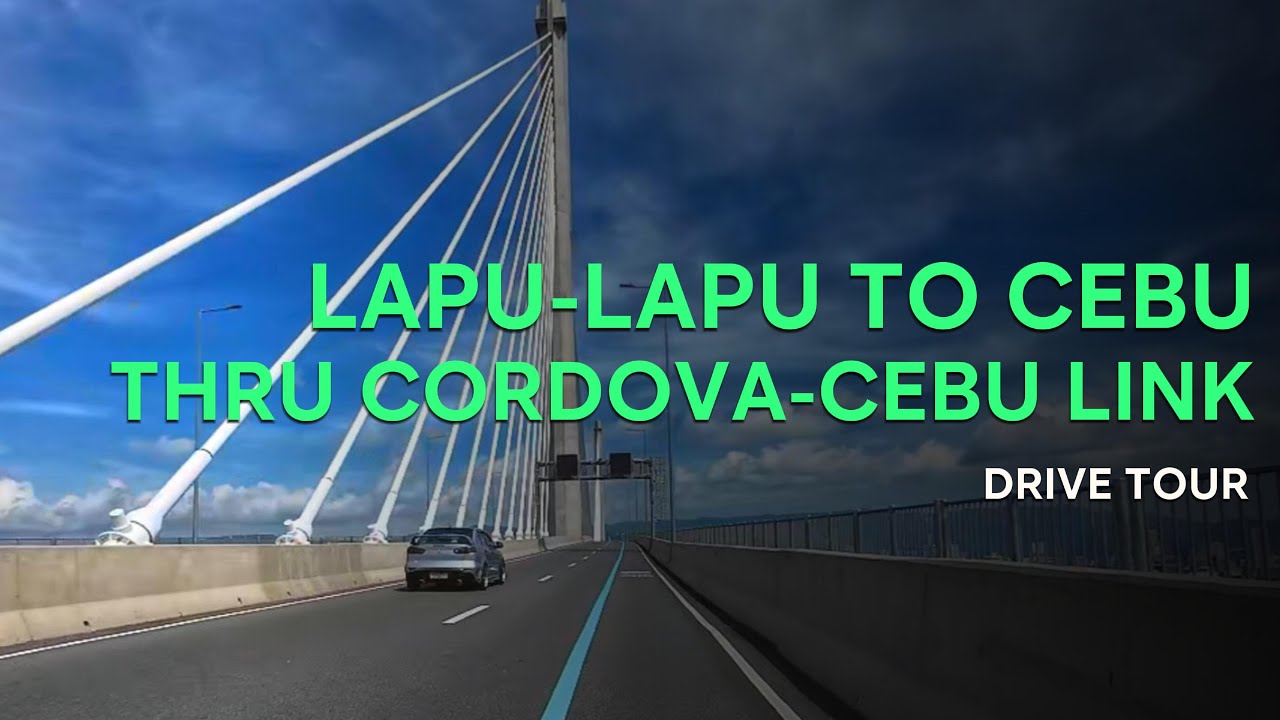 Lapu-Lapu to Cebu Capitol | Crossing CCLEX Bridge in 4K