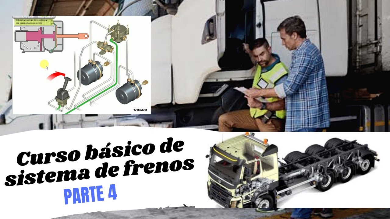 Curso básico de sistema de frenos neumáticos - sesión 4