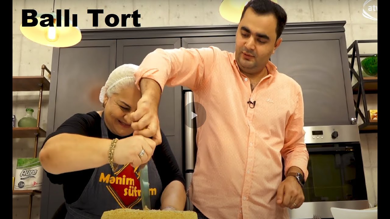 Mənim Süfrəm - Elmira Qədirova ilə ballı tortun hazırlanması