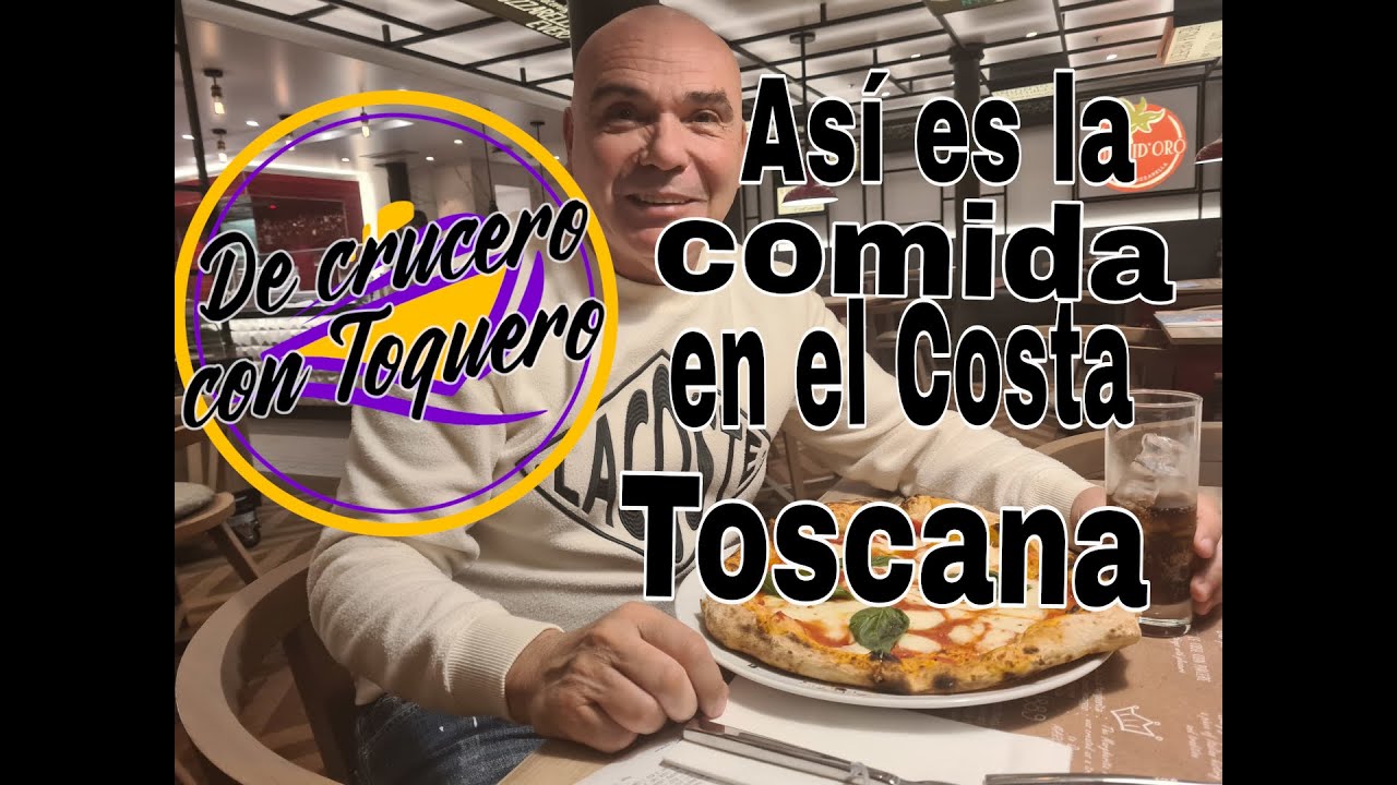 Costa Toscana. Así en la comida en este crucero. De crucero con Toquero.