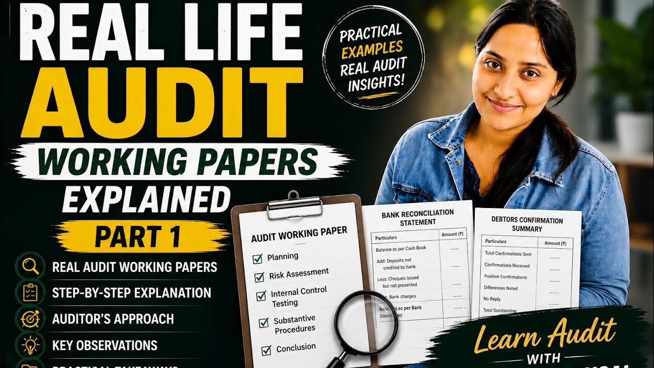 Real-Life Audit Working Papers Explained 🔍 | How Auditors Actually Document an Audit | Part 1