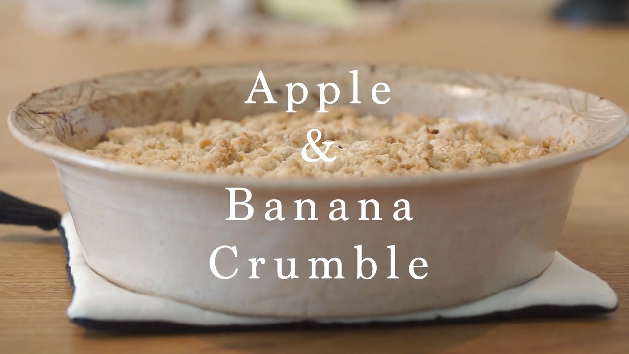 Tokyo Bakery! Quick and Easy Apple Banana Crumble