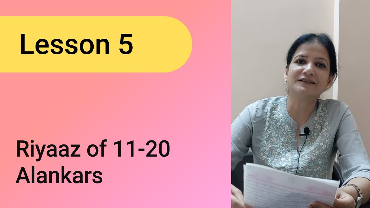 Lesson 5: Riyaaz of 11-20 Alankars | Learn Singing: Basic to Advanced
