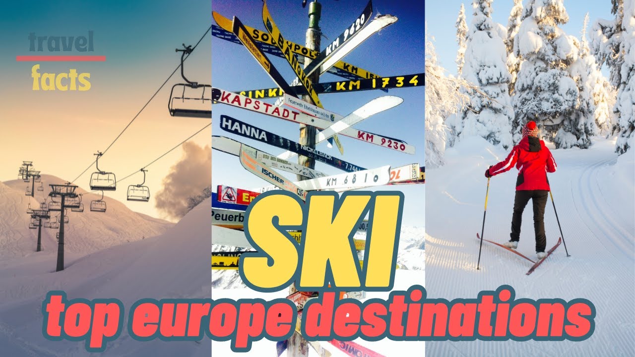 Top ski resorts of Europe | Best places to ski in Europe | Travel video | Skiing travel guide