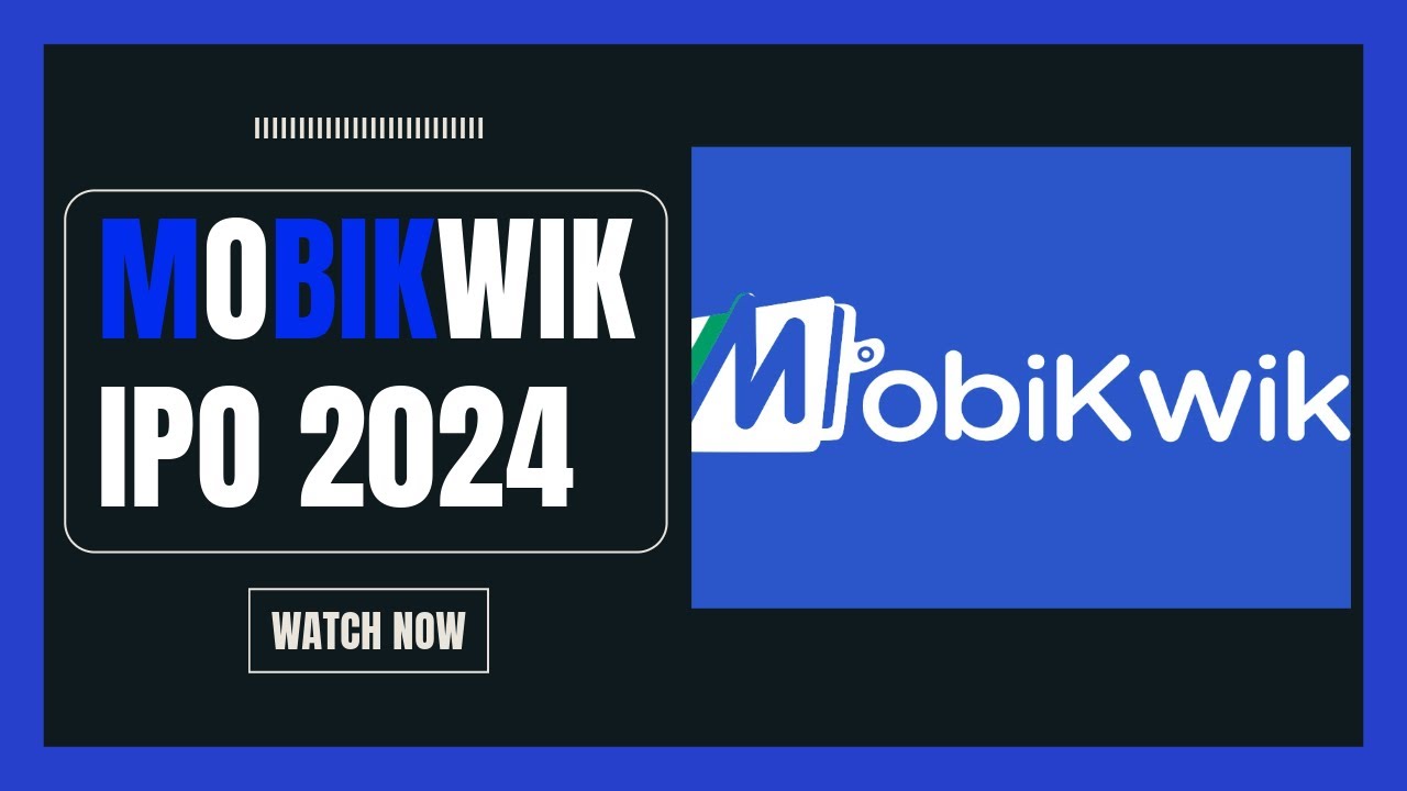Mobikwik IPO Launch Date, Details, Financials & Latest&nbsp;Updates