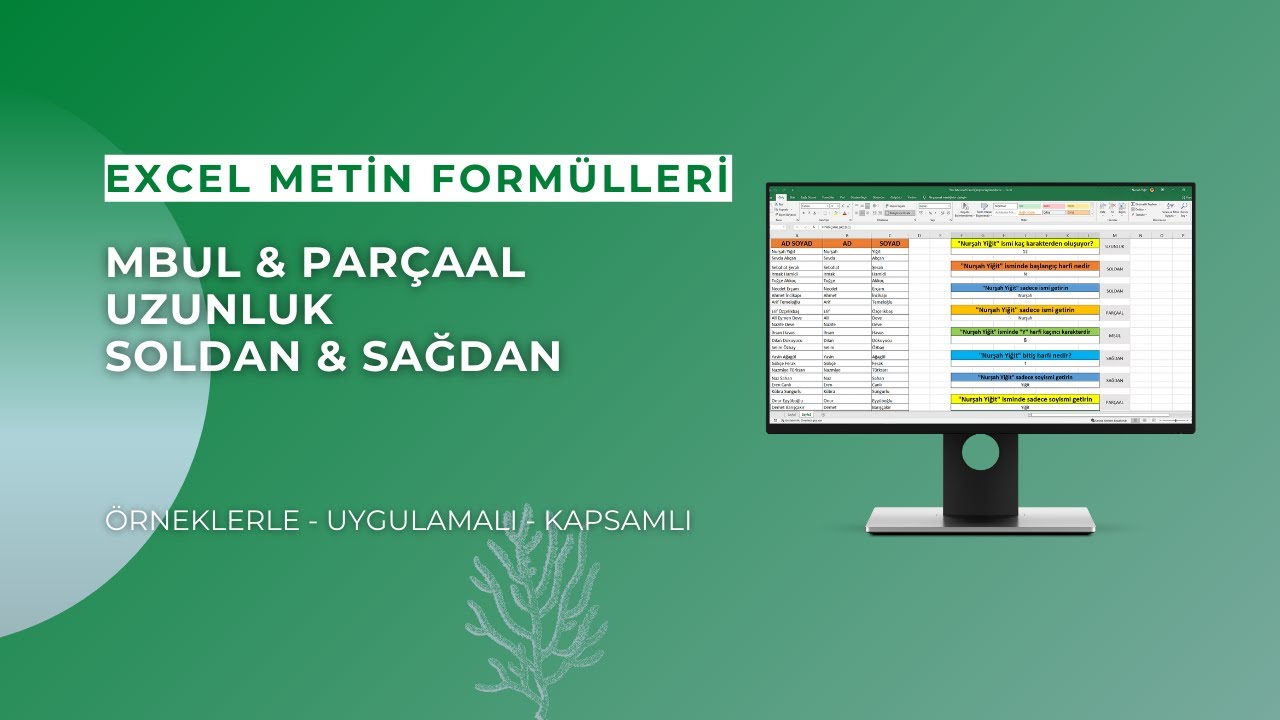 Excel Metin Formülleri - UZUNLUK & PARÇAAL & MBUL & SOLDAN & SAĞDAN