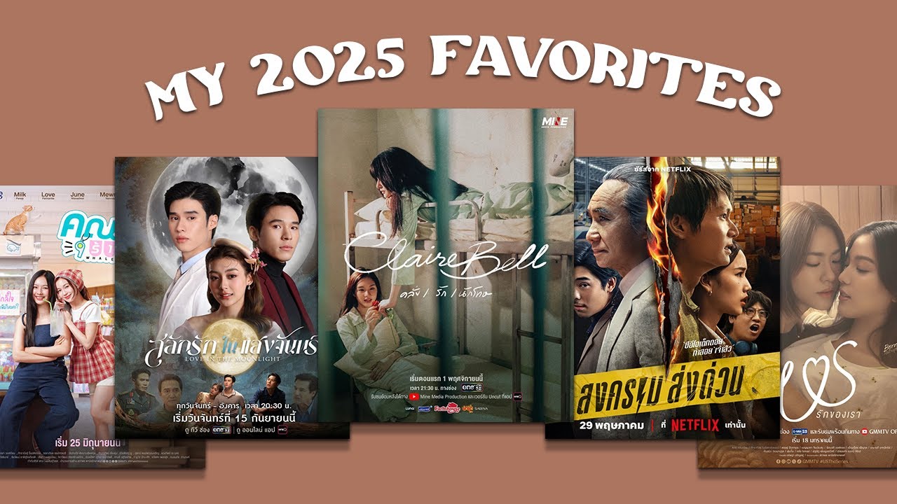MY 2025 (BL & GL) ASIAN DRAMAS, RANKED | Axelle's Guide to Thai Dramas Special EP