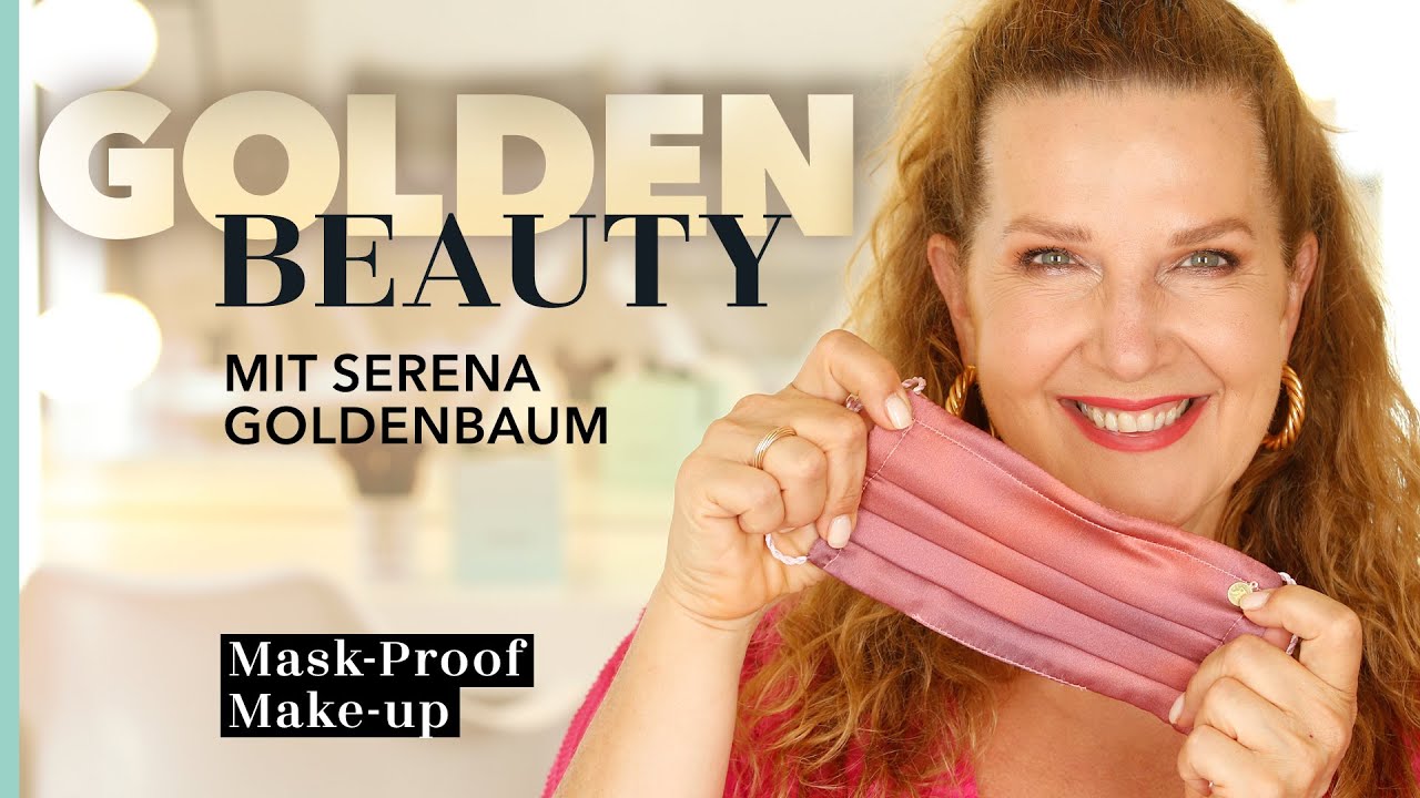 MASK-PROOF MAKE-UP für REIFE HAUT - einfach & schnell! I Golden Beauty