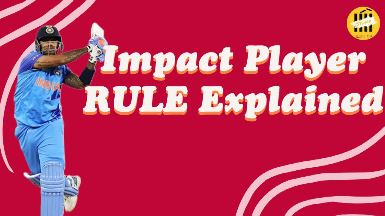 Impact Player in IPL Explained