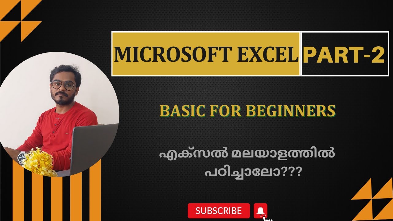 Microsoft Excel Basics for beginners- Part 2 || മൈക്രോസോഫ്ട് എക്സൽ ഈസിയായി പഠിച്ചു തുടങ്ങാം!!മലയാളം