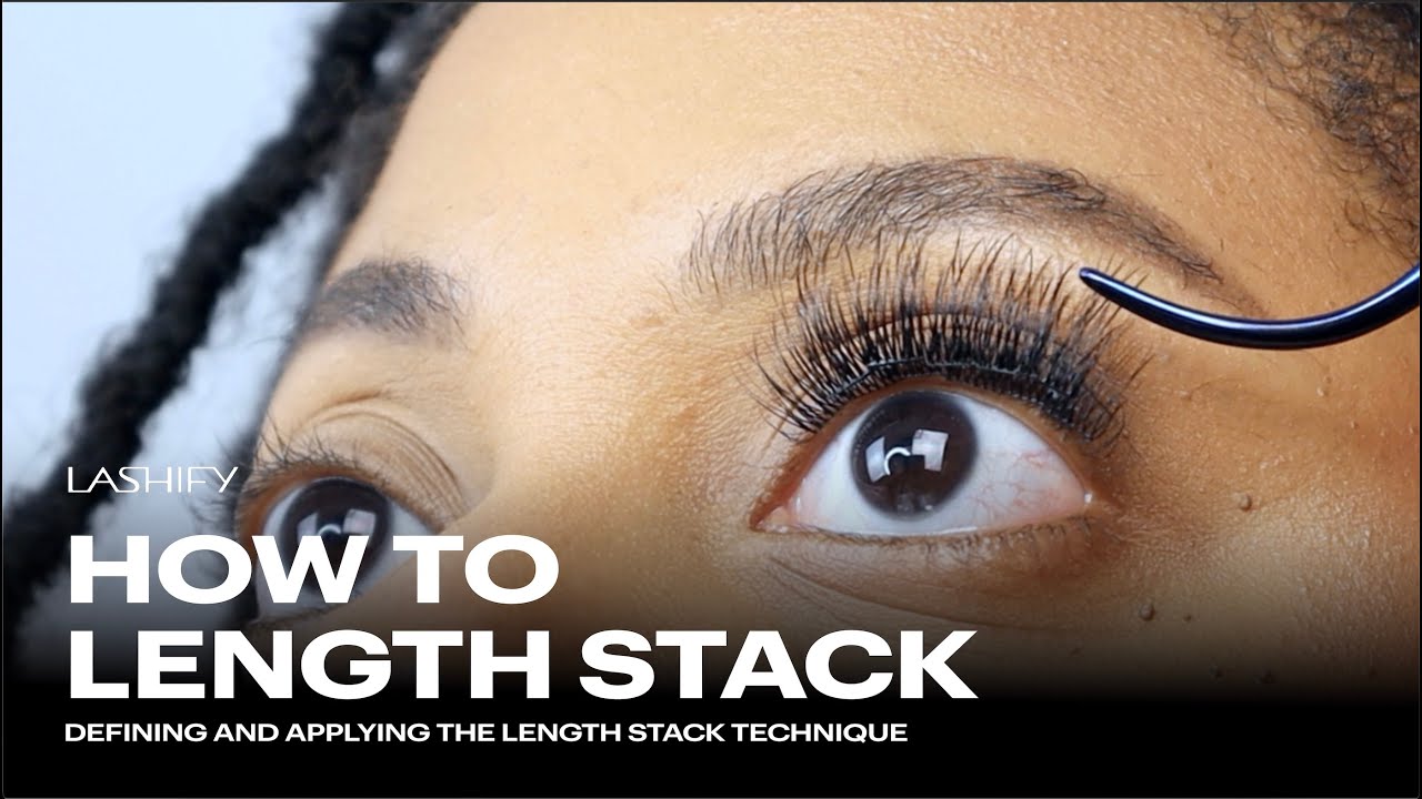 How to Length Stack | Lashify
