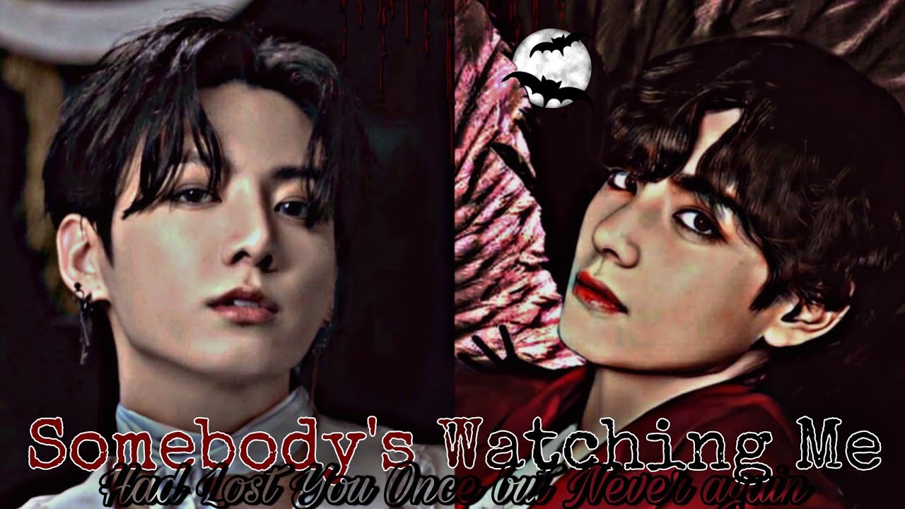 Taekook Oneshot - ❛Somebody's Watching Me❜ 「Top Tae - Bottom Kook」1/2