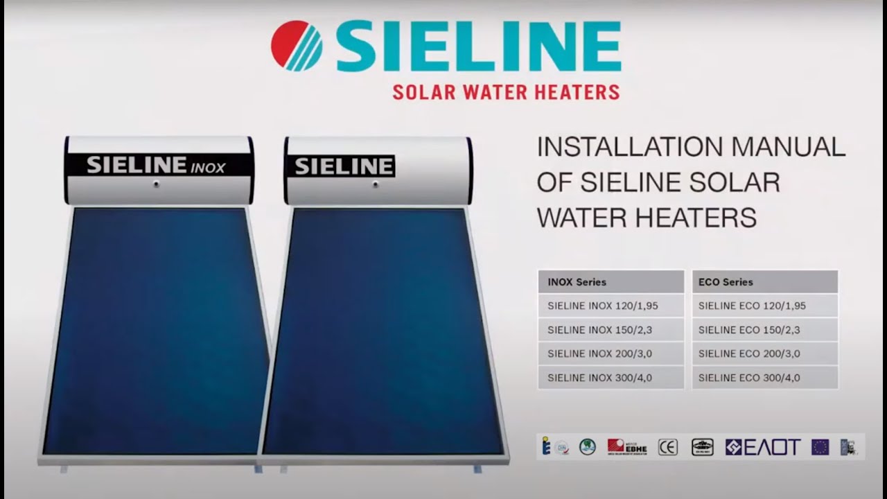 Solar Water Heaters, Installation, Presentation of SIELINE INOX & ECO series