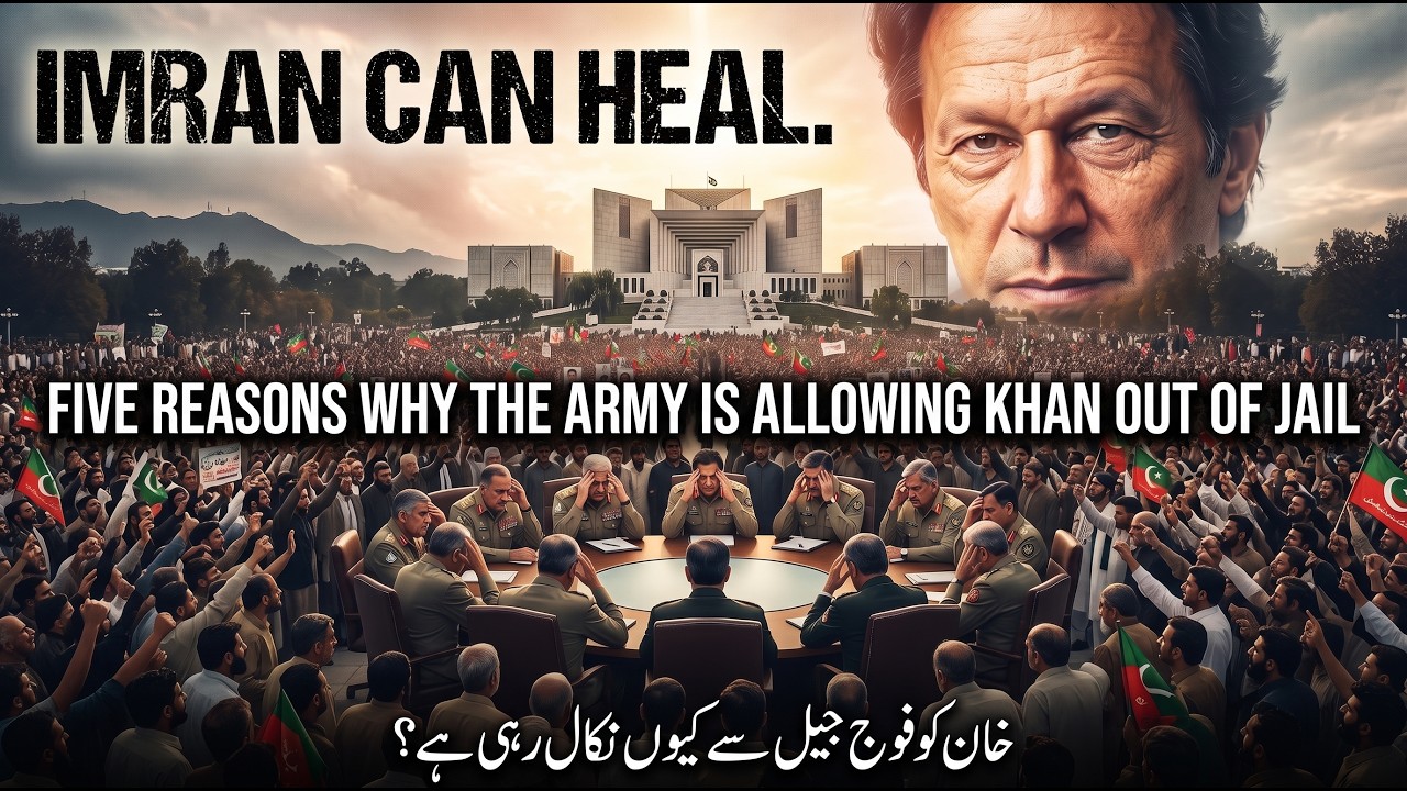 5 REASONS THAT ARMY IS LETTING IMRAN OUT OF JAIL