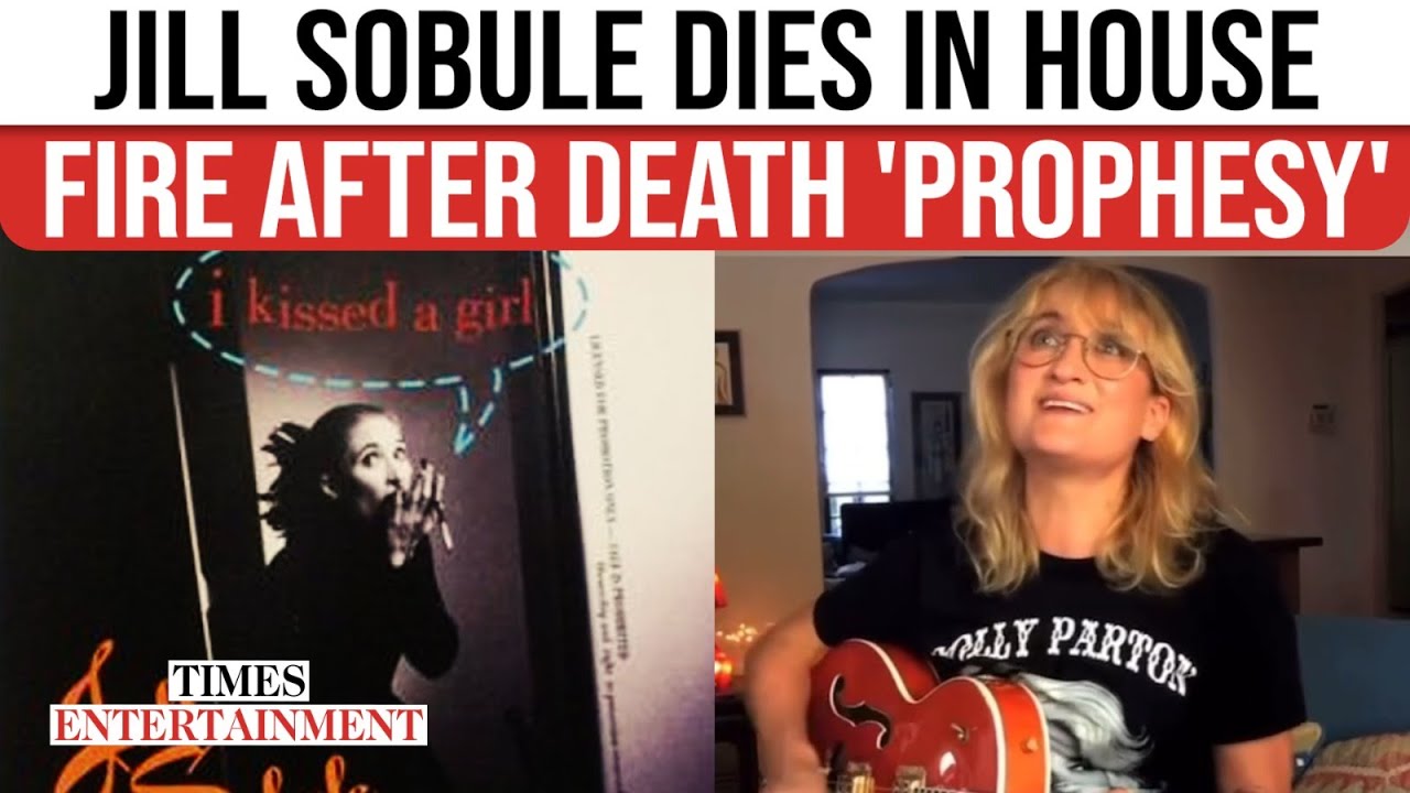 Jill Sobule, 'I Kissed A Girl' Singer, Dies In House Fire; Haunting 'Death Prediction' Shocks All