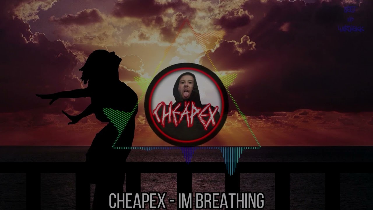 CheapeX - Im Breathing | HARDTEKK | [HD]