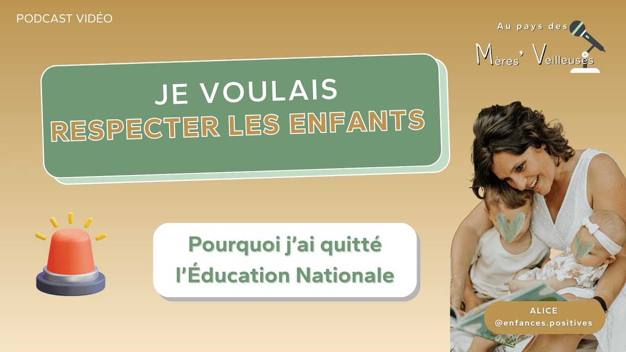 Je voulais respecter les enfants. Le système ne me le permettait pas.
