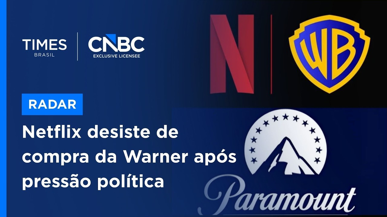 Análise: por que a Netflix desistiu da Warner e entregou a compra de mão beijada para a Paramount?