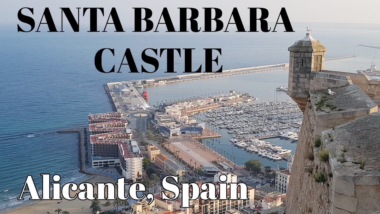 ALICANTE - SANTA BARBARA CASTLE TOUR - SPAIN TRAVEL GUIDE