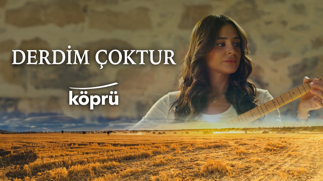 Derdim Çoktur - Hazal Çağlar [Gönül Dağı Dizi Müzikleri ⛰ ©️2024 Köprü]