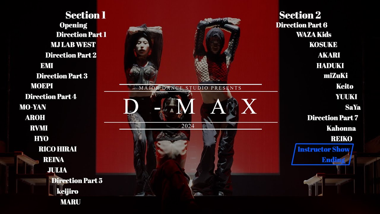 【D-MAX】Instructor Show / Ending
