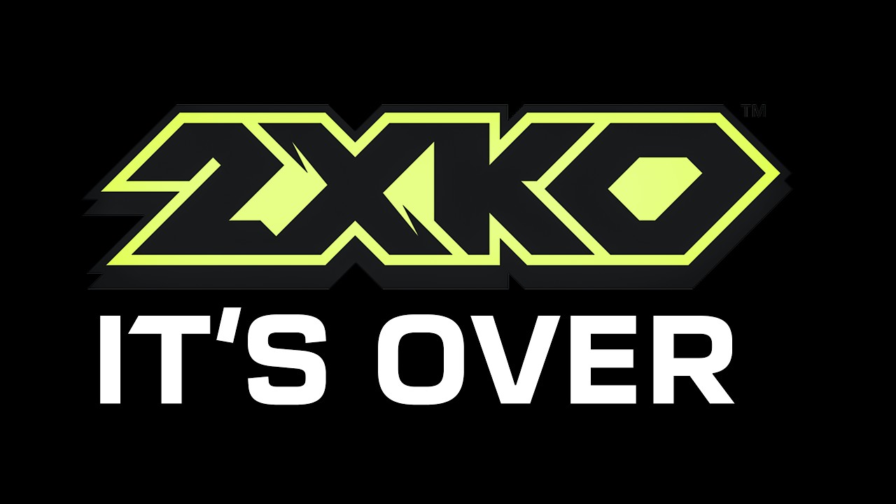 The End Of 2XKO is...