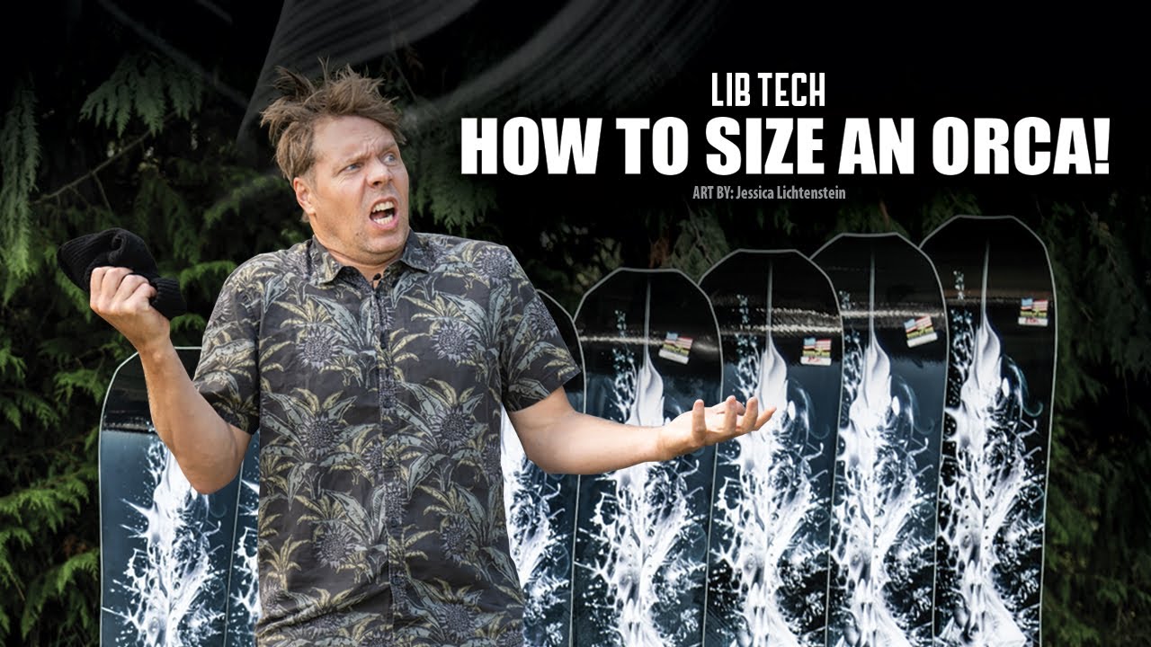 How To Size An Orca With Travis Rice