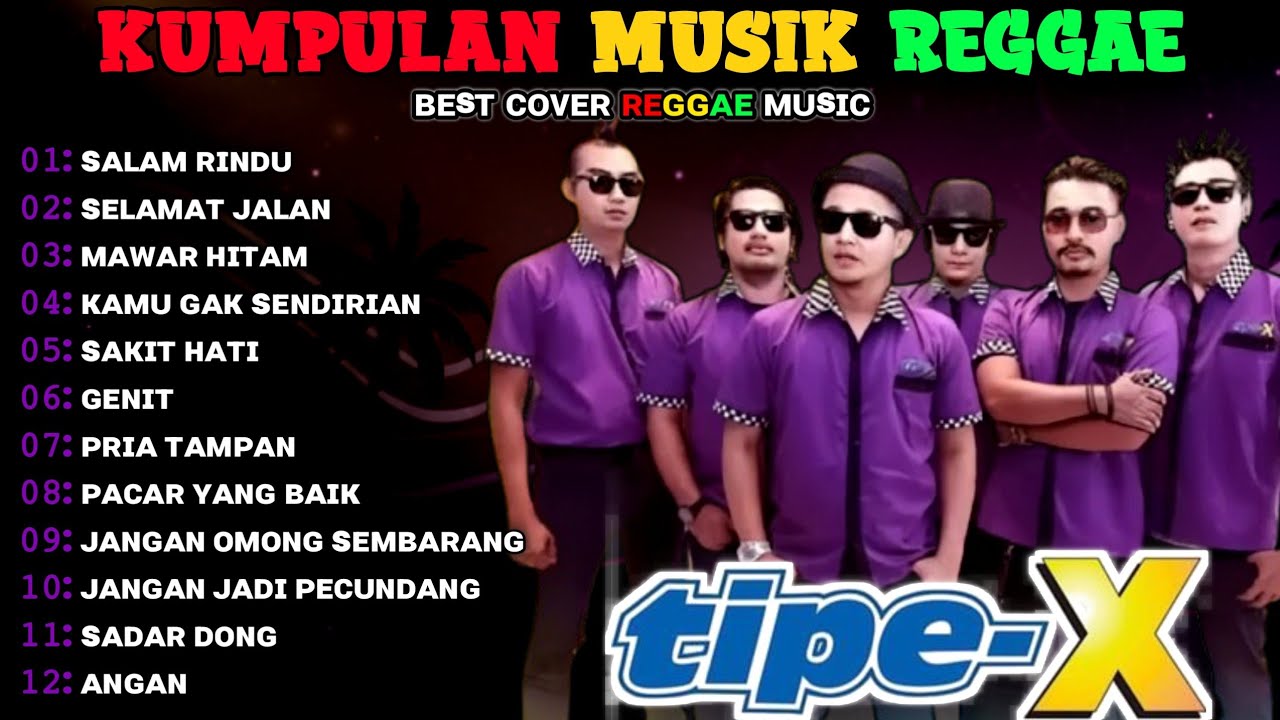 Tipe - X Full Album Terbaik 2025 | Lagu Indonesia Hits Pilihan Terbaik & Terpopuler Sepanjang Masa