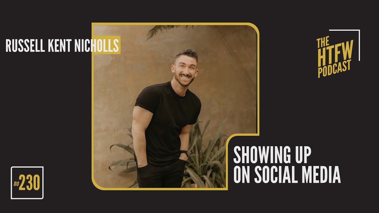 Showing Up On Social Media with Russell Kent Nichols || How To Film Weddings Podcast 230