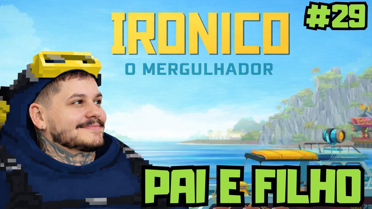 PAI E FILHO - DAVE THE DIVER #29 PT/BR