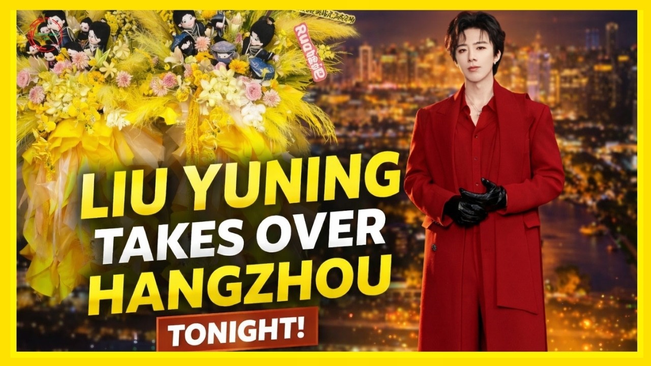 The Whole City of Hangzhou Is Celebrating Liu Yuning Tonight