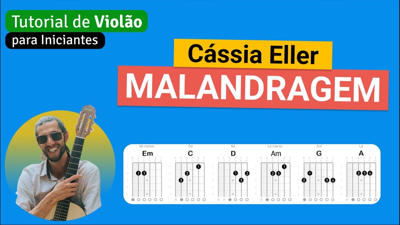 Cássia Eller - MALANDRAGEM | Como tocar no Violão com cifra simplificada